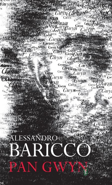 Pan Gwyn - Alessandro Baricco Pan Gwyn - Alessandro Baricco