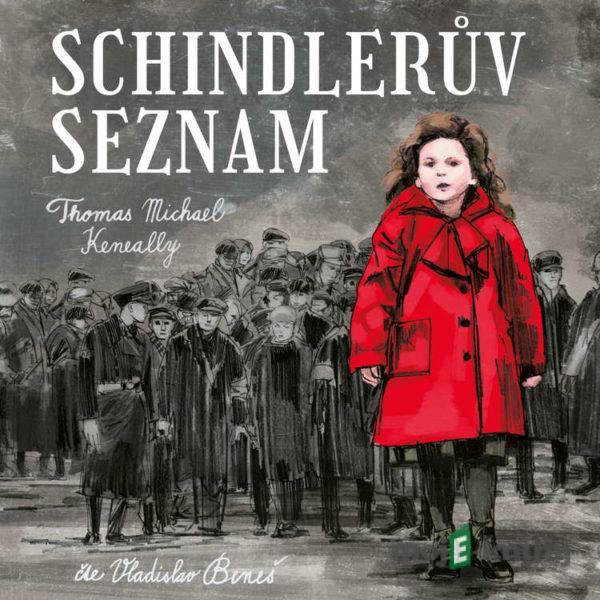 Schindlerův seznam - Thomas Kennealy