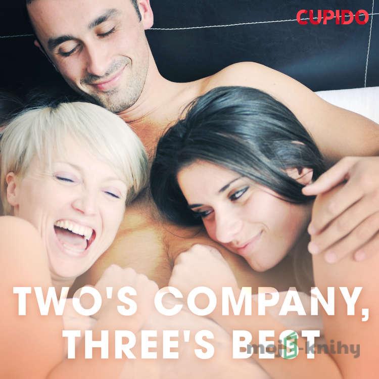 Two's Company, Three's Best (EN) - Cupido And Others Two's Company, Three's Best (EN) - Cupido And Others