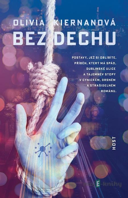 Bez dechu - Olivia Kiernan Bez dechu - Olivia Kiernan