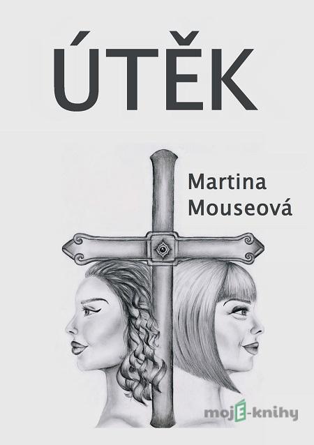 Útěk - Martina Mouseová Útěk - Martina Mouseová