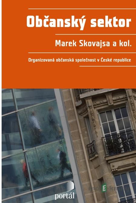 Občanský sektor - Marek Skovajsa a kol. Občanský sektor - Marek Skovajsa a kol.