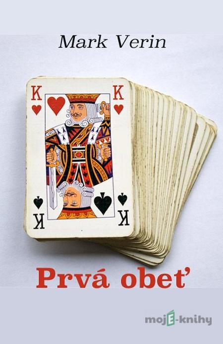 Prvá obeť - Mark Verin Prvá obeť - Mark Verin