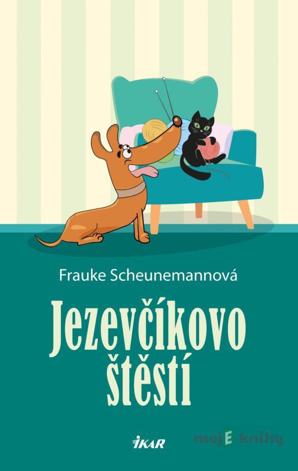 Jezevčíkovo štěstí - Frauke Scheunemann