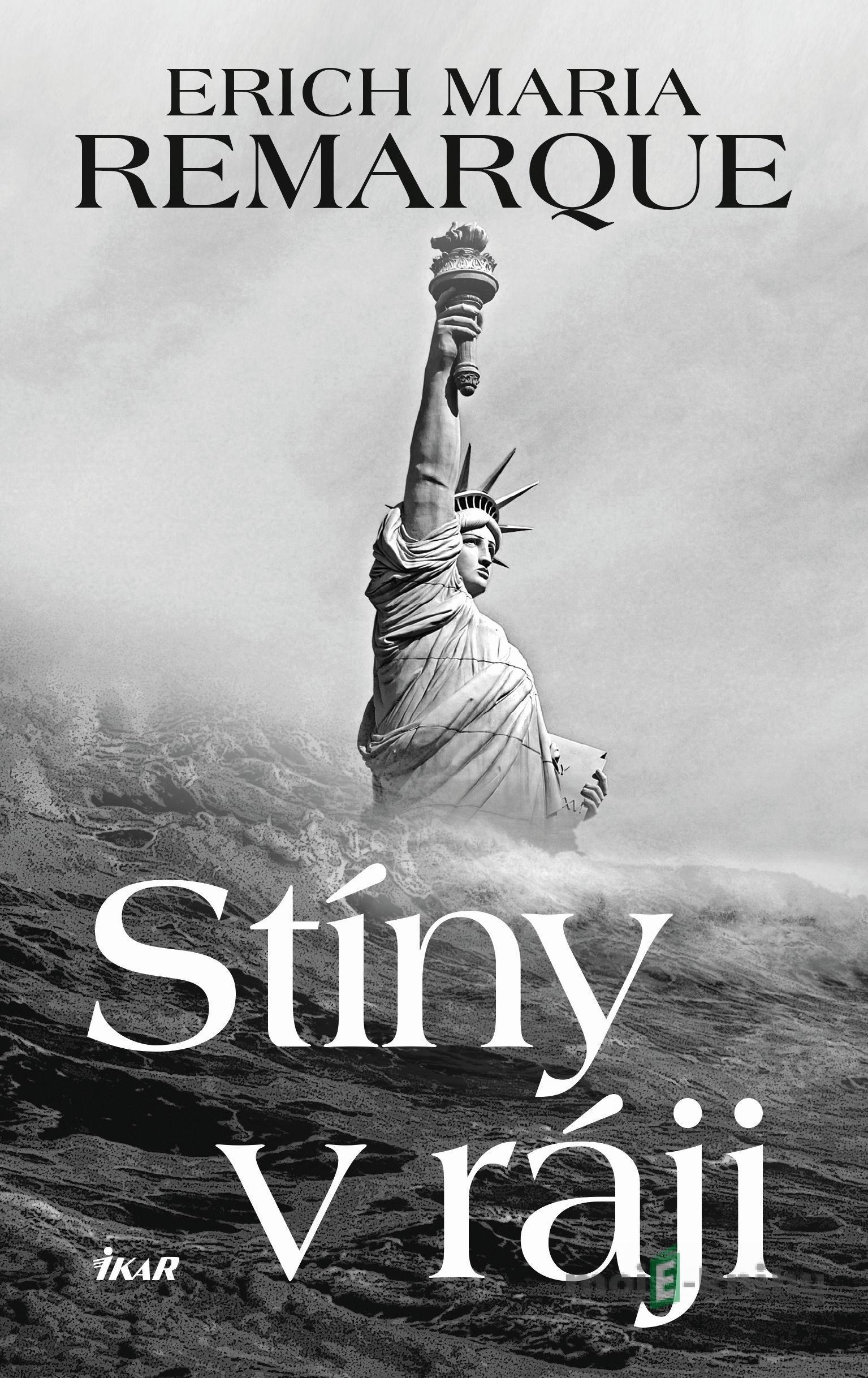 Stíny v ráji - Erich Maria Remarque Stíny v ráji - Erich Maria Remarque