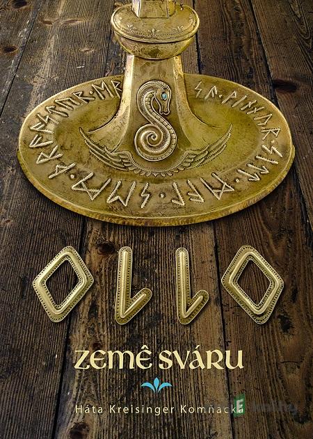 Ollo - Země sváru - Háta Komňacká Kreisinger Ollo - Země sváru - Háta Komňacká Kreisinger