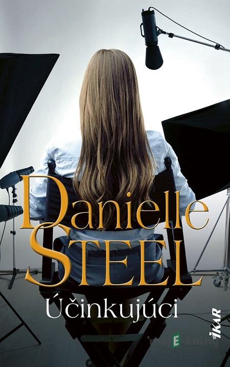 Účinkujúci - Danielle Steel Účinkujúci - Danielle Steel