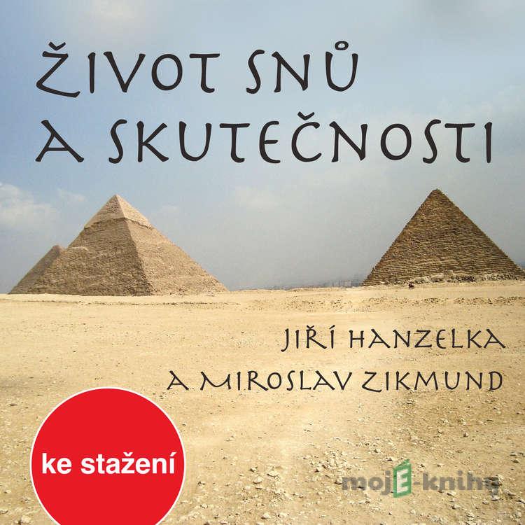 Život snů a skutečnosti - Eva Lenartová,Hana Krejčová Život snů a skutečnosti - Eva Lenartová,Hana Krejčová