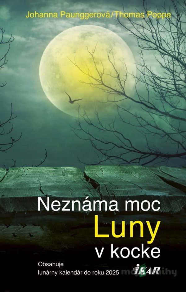 Neznáma moc Luny v kocke -  Johanna Paungger, Thomas Poppe