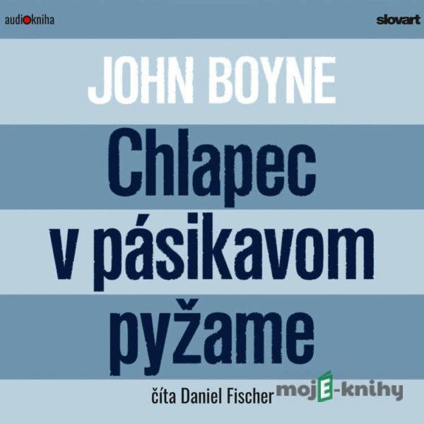 Chlapec v pásikavom pyžame - John Boyne