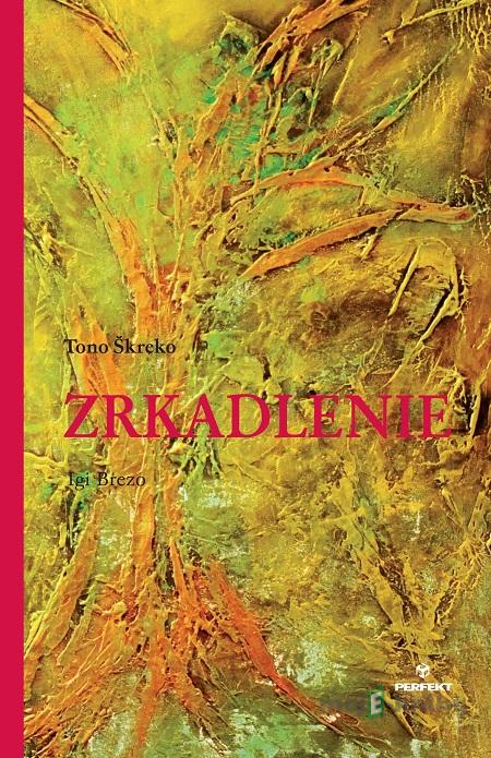 Zrkadlenie - Tono Škreko Zrkadlenie - Tono Škreko