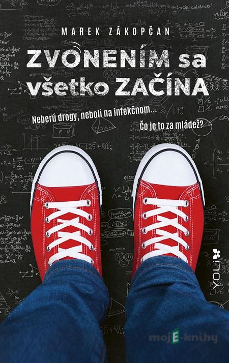 Zvonením sa všetko začína - Marek Zákopčan Zvonením sa všetko začína - Marek Zákopčan