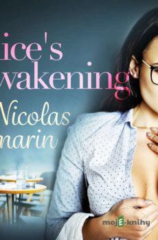 Alice's Awakening – erotic short story (EN) - Nicolas Lemarin