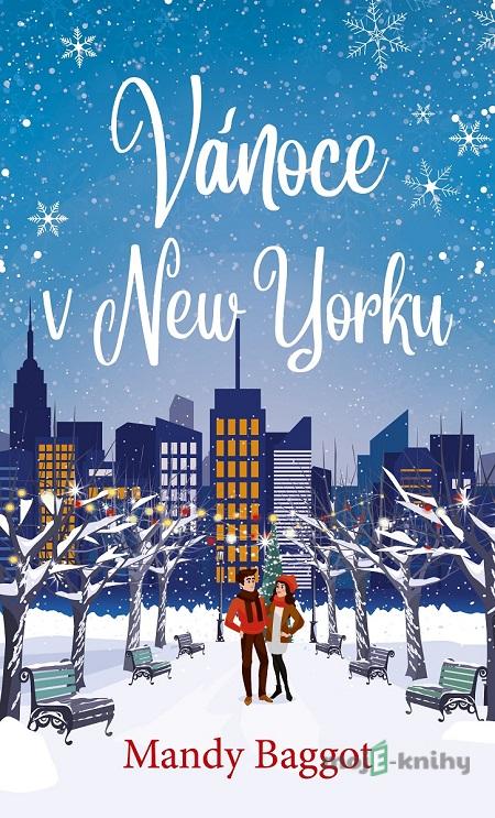 Vánoce v New Yorku - Mandy Baggot Vánoce v New Yorku - Mandy Baggot
