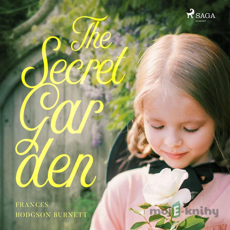 The Secret Garden (EN) - Frances Hodgson Burnett The Secret Garden (EN) - Frances Hodgson Burnett