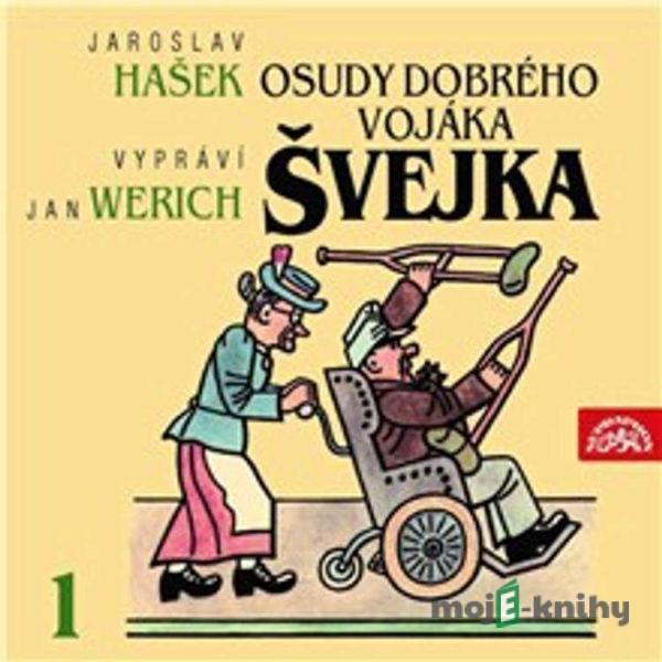 Osudy dobrého vojáka Švejka I. - Jaroslav Hašek