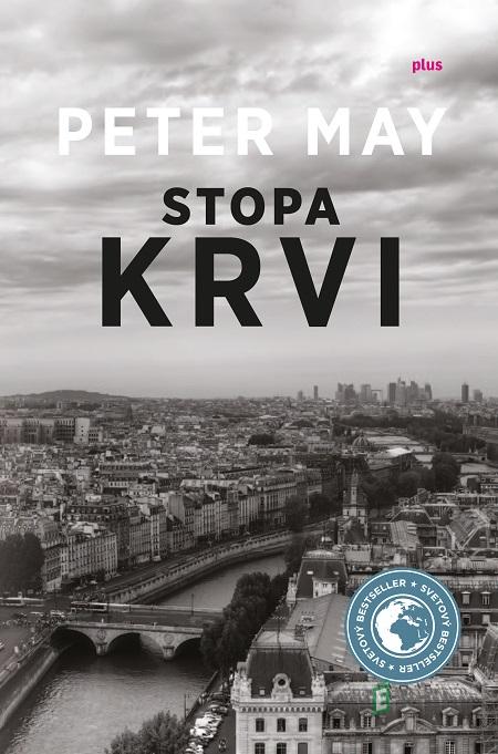 Stopa krvi - Peter May Stopa krvi - Peter May