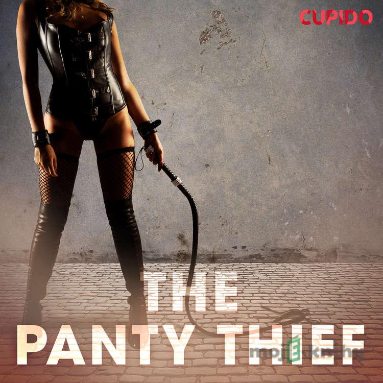 The Panty Thief (EN) - Cupido And Others The Panty Thief (EN) - Cupido And Others