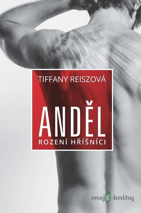 Anděl - Tiffany Reisz Anděl - Tiffany Reisz