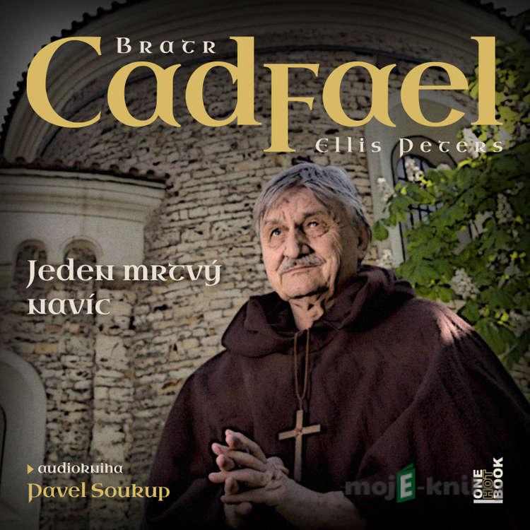 Jeden mrtvý navíc - Ellis Peters Jeden mrtvý navíc - Ellis Peters