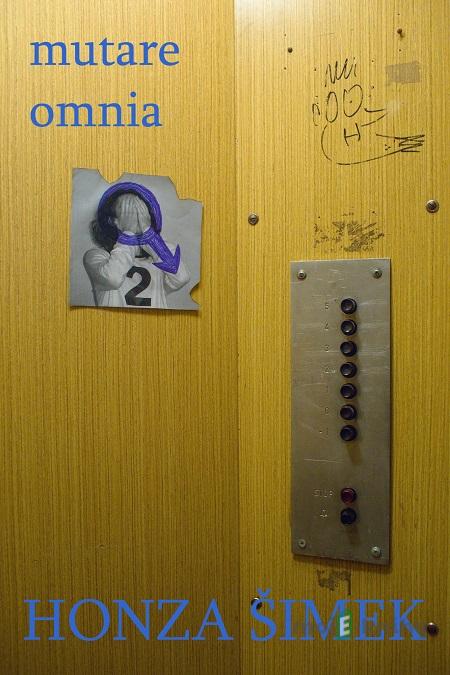 mutare omnia - Honza Šimek mutare omnia - Honza Šimek