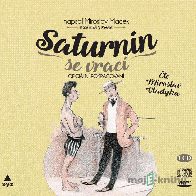 Saturnin se vrací - Petr Macek Saturnin se vrací - Petr Macek