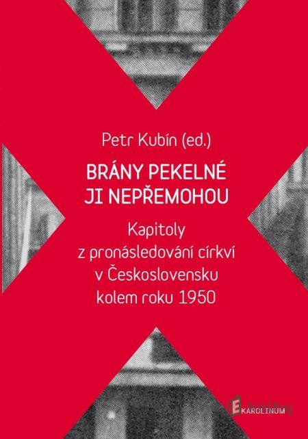Brány pekelné ji nepřemohou - Petr Kubín Brány pekelné ji nepřemohou - Petr Kubín
