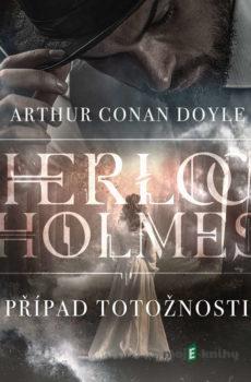 Případ totožnosti - Arthur Conan Doyle