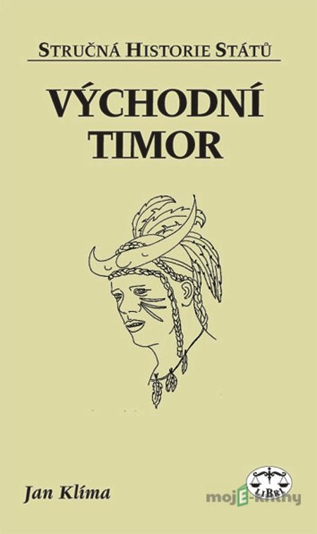 Východní Timor - Jan Klíma Východní Timor - Jan Klíma