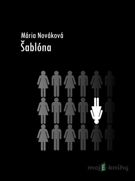 Šablóna - Mária Nováková Šablóna - Mária Nováková