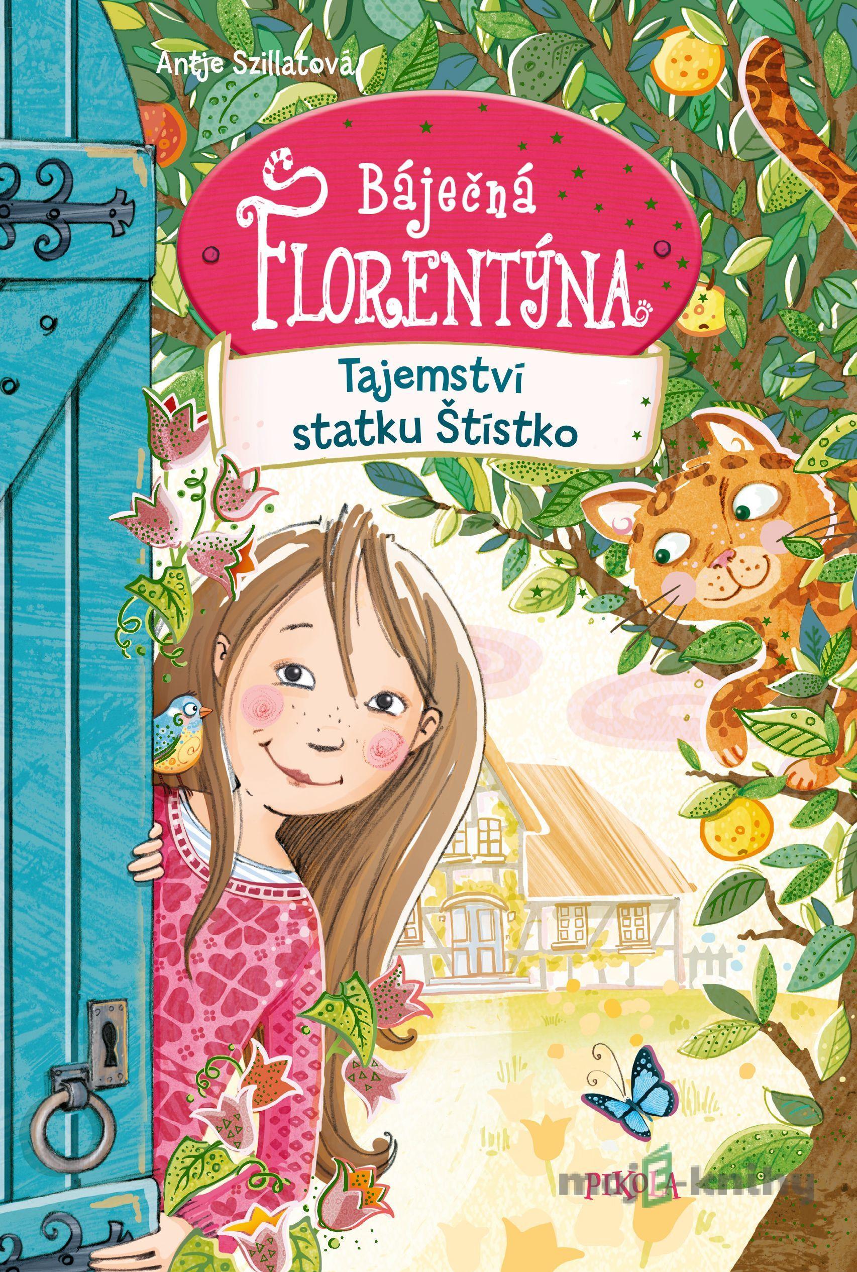 Tajemství statku Štístko - Antje Szillatová Tajemství statku Štístko - Antje Szillatová