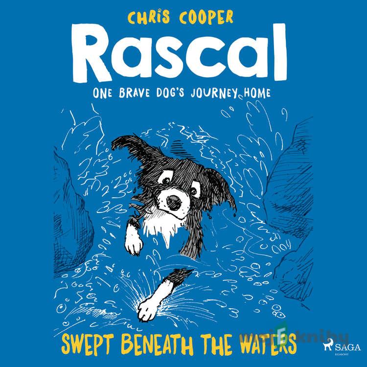 Rascal 5 - Swept Beneath The Waters (EN) - Chris Cooper Rascal 5 - Swept Beneath The Waters (EN) - Chris Cooper