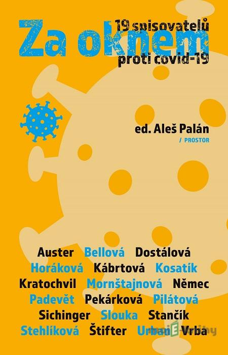 Za oknem - Kolektiv autorů Za oknem - Kolektiv autorů