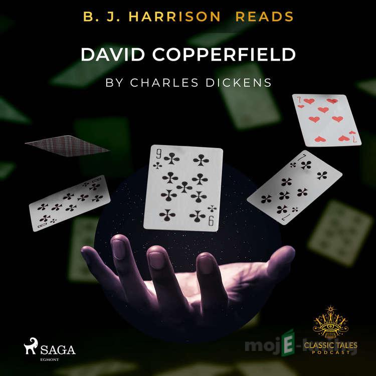 B. J. Harrison Reads David Copperfield (EN) - Charles Dickens B. J. Harrison Reads David Copperfield (EN) - Charles Dickens