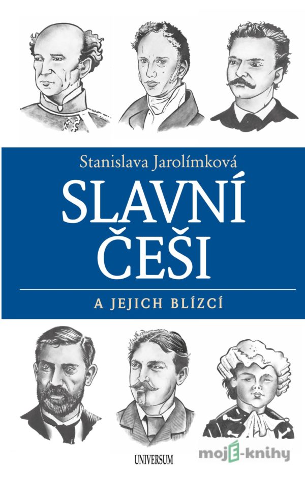 Slavní Češi a jejich blízcí - Stanislava Jarolímková