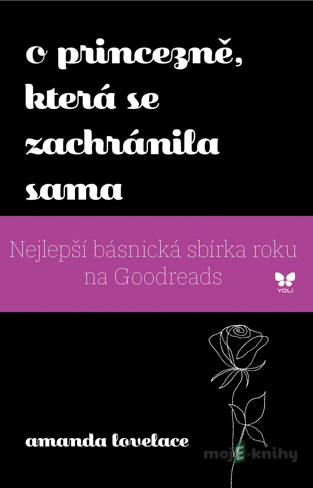 O princezně, která se zachránila sama - Amanda Lovelace O princezně, která se zachránila sama - Amanda Lovelace