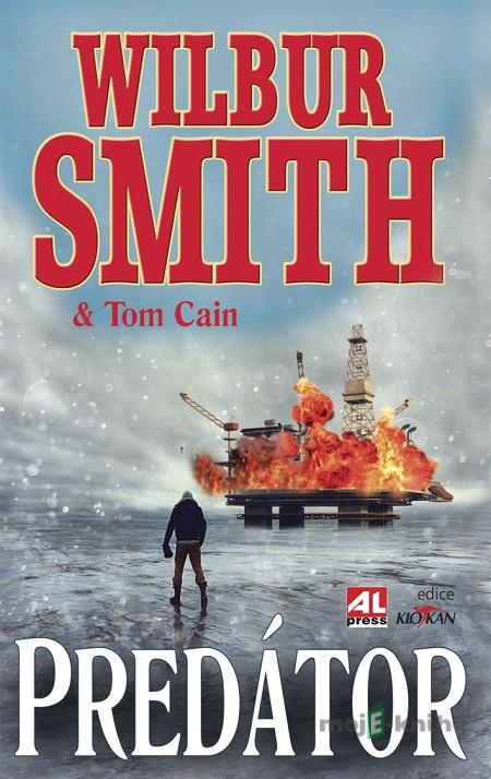 Predátor - Wilbur Smith, Tom Cain Predátor - Wilbur Smith, Tom Cain