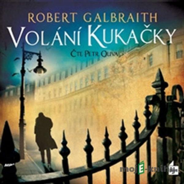 Volání Kukačky - Robert Galbraith