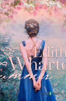 Summer (EN) - Edith Wharton