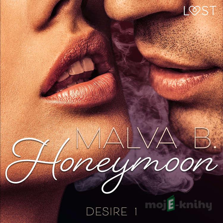 Desire 1: Honeymoon (EN) - Malva B Desire 1: Honeymoon (EN) - Malva B