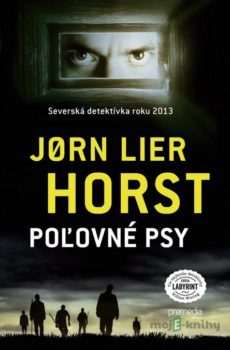 Poľovné psy - Jørn Lier Horst