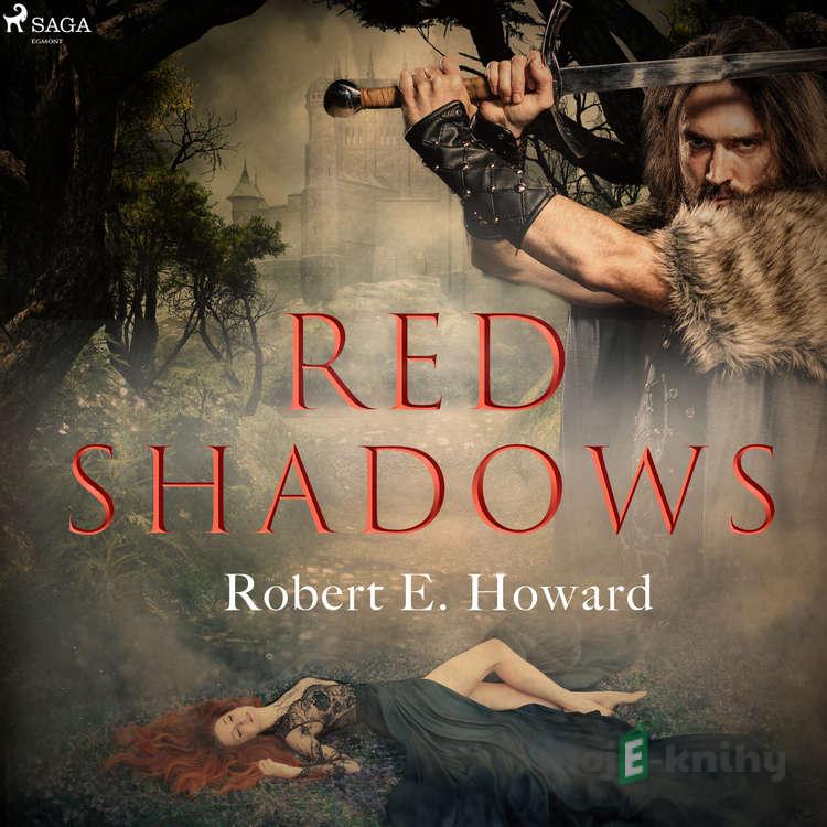 Red Shadows (EN) - Robert E. Howard Red Shadows (EN) - Robert E. Howard