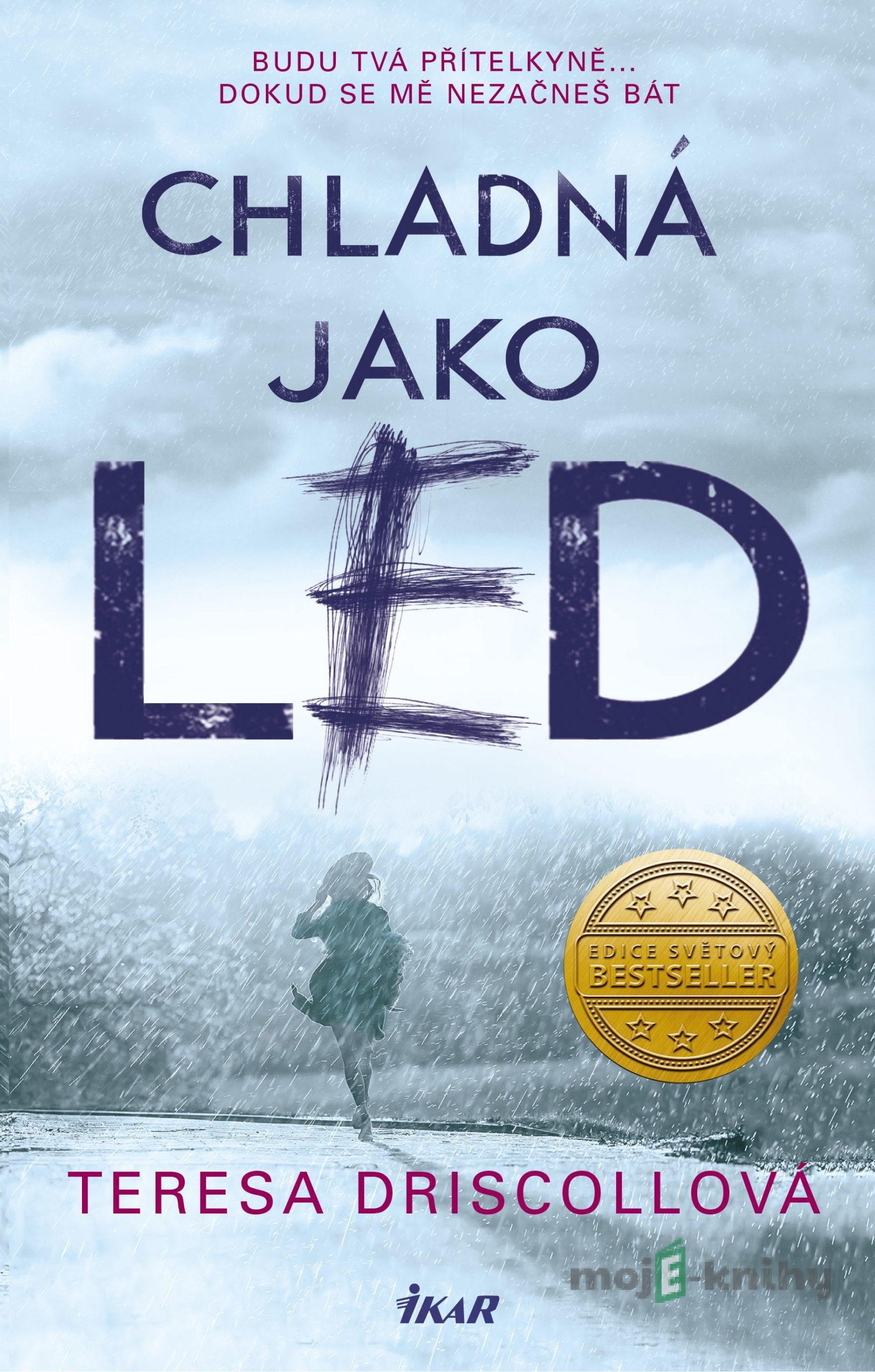 Chladná jako led - Duplicitna - Teresa Driscollová Chladná jako led - Duplicitna - Teresa Driscollová