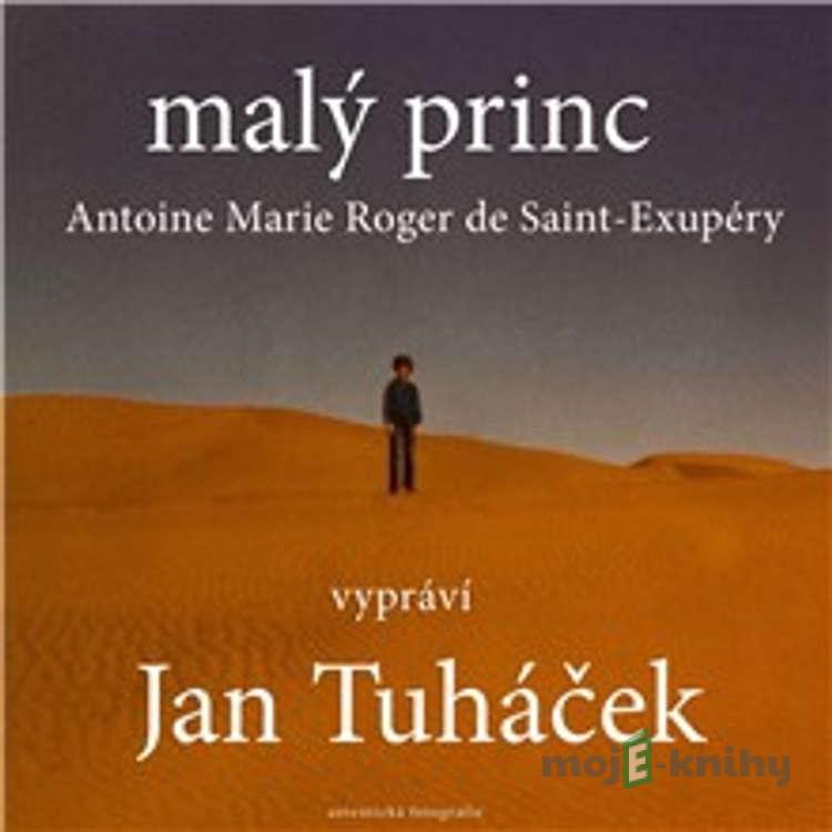 Malý princ - Antoine de Saint-Exupéry Malý princ - Antoine de Saint-Exupéry