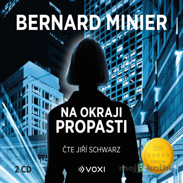 Na okraji propasti - Bernard Minier Na okraji propasti - Bernard Minier