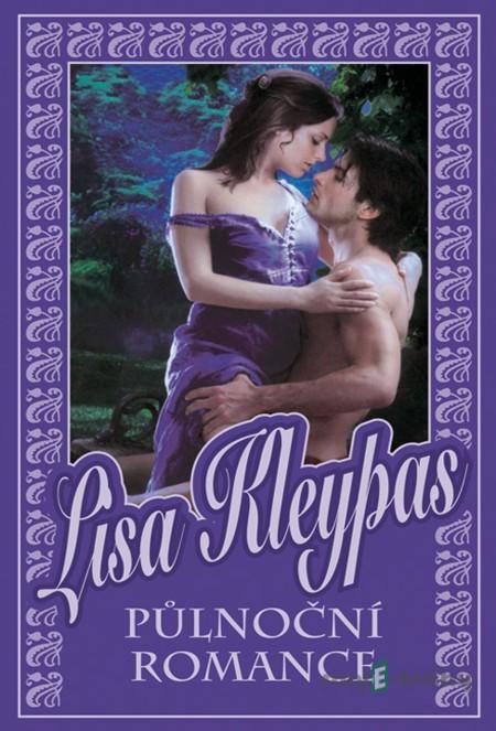 Půlnoční romance - Lisa Kleypas Půlnoční romance - Lisa Kleypas