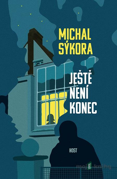 Ještě není konec - Michal Sýkora Ještě není konec - Michal Sýkora