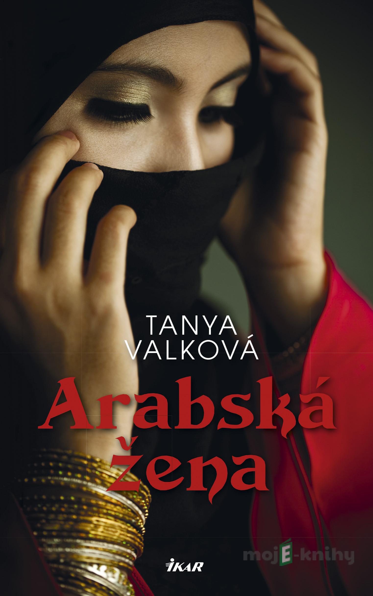 Arabská žena - Tanya Valková Arabská žena - Tanya Valková