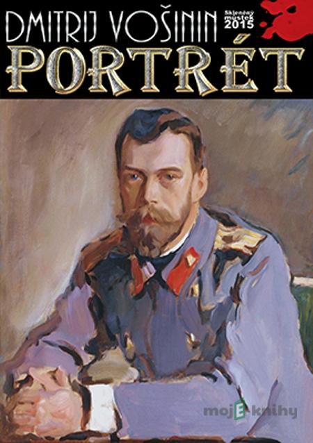 Portrét - Dmitrij Vošinin Portrét - Dmitrij Vošinin