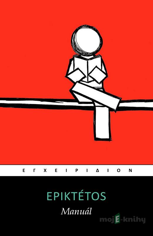 Manuál - Epiktétos Manuál - Epiktétos